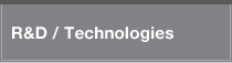 R&D/Technologies